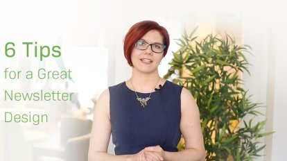 6 Tips for a Great Newsletter Design [Video]