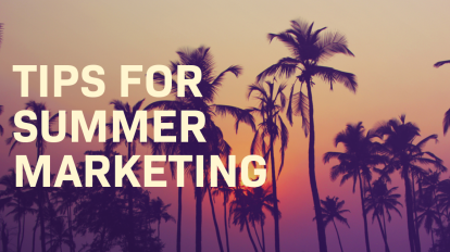 4 Summer Marketing Tips [Video]